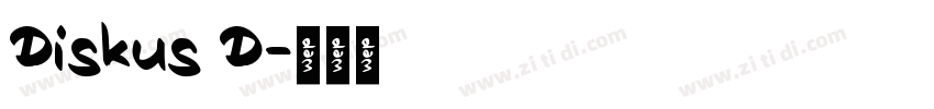 Diskus D字体转换